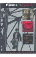 Machine in the Studio: Constructing the Postwar American Artist(English)