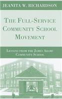 Full-Service Community School Movement