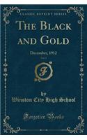 The Black and Gold, Vol. 3: December, 1912 (Classic Reprint)