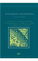 Attachment and Bonding: A New Synthesis