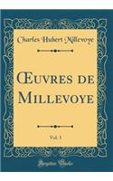 ?uvres de Millevoye, Vol. 3 (Classic Reprint)