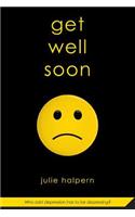 Get Well Soon