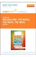 The Nurse, the Math, the Meds - Elsevier eBook on Vitalsource (Retail Access Card)