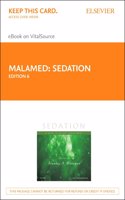 Sedation - Elsevier eBook on Vitalsource (Retail Access Card): A Guide to Patient Management