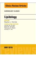 Lipidology, an Issue of Cardiology Clinics