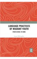 Language Practices of Migrant Youth