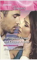 A Proposal from the Crown Prince: Summer at Villa Rosa(4583 Harlequin Romance)