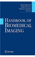 Handbook of Biomedical Imaging: Methodologies and Clinical Research