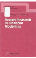 Recent Research in Financial Modelling