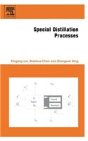 Special Distillation Processes