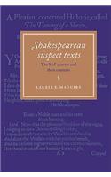Shakespearean Suspect Texts