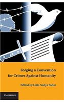 Forging a Convention for Crimes Against Humanity