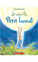 Je Suis L?, Petit Lundi