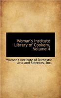 Woman's Institute Library of Cookery, Volume 4