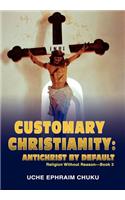 Customary Christianity