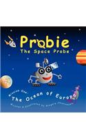 Probie: The Space Probe, Mission One: The Ocean of Europa