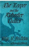 Keeper and the Alabaster Chalice: Book II of The Black Ledge Series