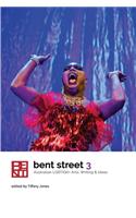 Bent Street 3: Australian LGBTIQA+ Arts, Writing and Ideas 2019