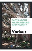 Facts about Williamsburg and Vicinity