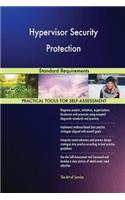 Hypervisor Security Protection Standard Requirements