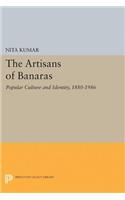 The Artisans of Banaras