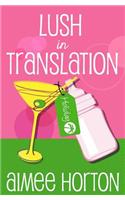 Lush in Translation