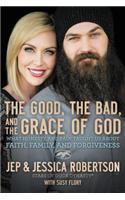 The Good, the Bad, and the Grace of God