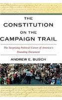 Constitution on the Campaign Trail