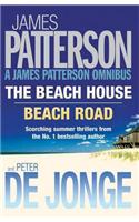 James Patterson Omnibus: The Beach House / Beach Road