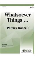 Whatsoever Things...