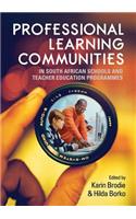 Professional learning communities in South African schools and teacher education programmes