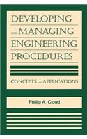 Developing and Managing Engineering Procedures: Concepts and Applications