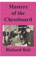 Masters of the Chessboard