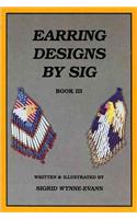Earring Designs by Sig 3