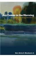 Joy Comes in the Morning