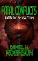 Fatal Conflicts: Battle for Kendoc Three