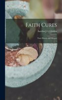 Faith Cures
