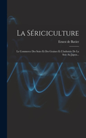 Sériciculture