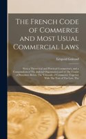 French Code of Commerce and Most Usual Commercial Laws