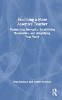 Becoming a More Assertive Teacher