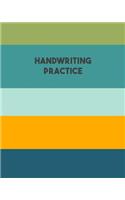 Handwriting Practice: Cute Notebook in Blue, Green, and Yellow with Dotted Midline Pages for Kids in PreK to 3rd Grade