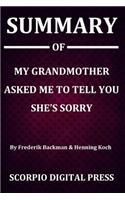 Summary Of My Grandmother Asked Me to Tell You She's Sorry By Frederik Backman & Henning Koch