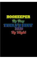 Bookeeper by day. World's best dad by night