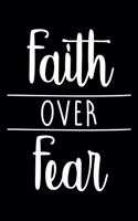 Faith Over Fear
