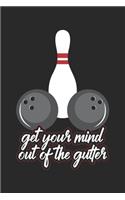 Get your mind out of the Gutter