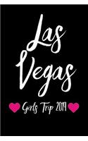 Las Vegas Girls Trip 2019