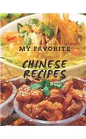 My Favorite Chinese Recipes