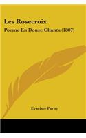 Les Rosecroix