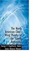 The North American Clear-Wing Months of the Family Aegeriidae