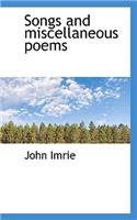Songs and Miscellaneous Poems